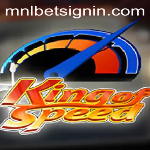 KingofSpeed: A Thrilling Racing Experience with MNLBET